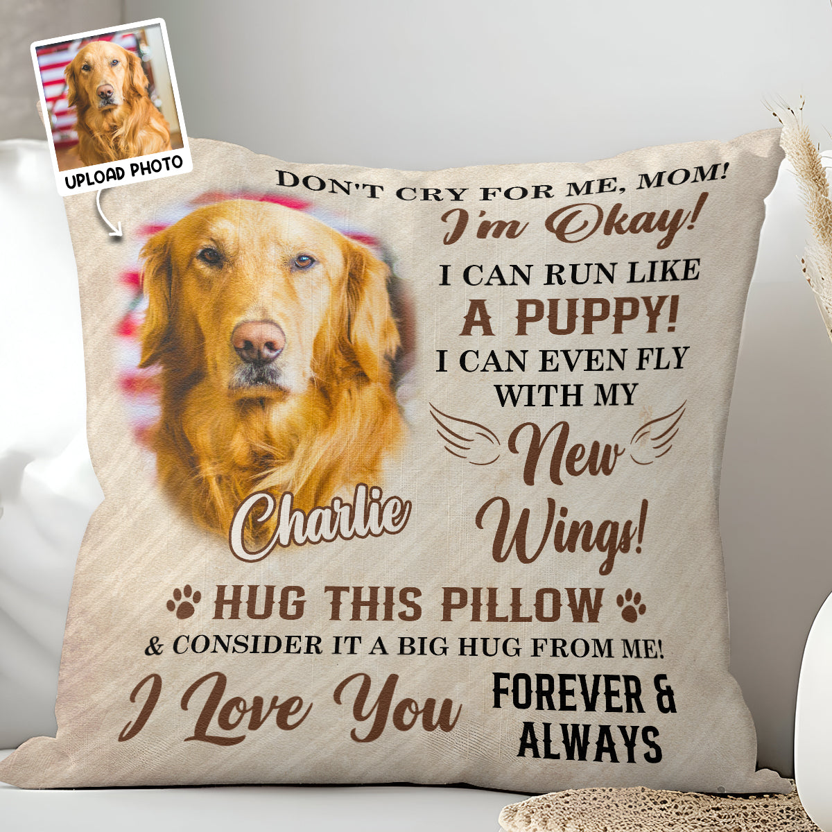 Don't Cry For Me, Mom - Personalized Upload Photo Pillow